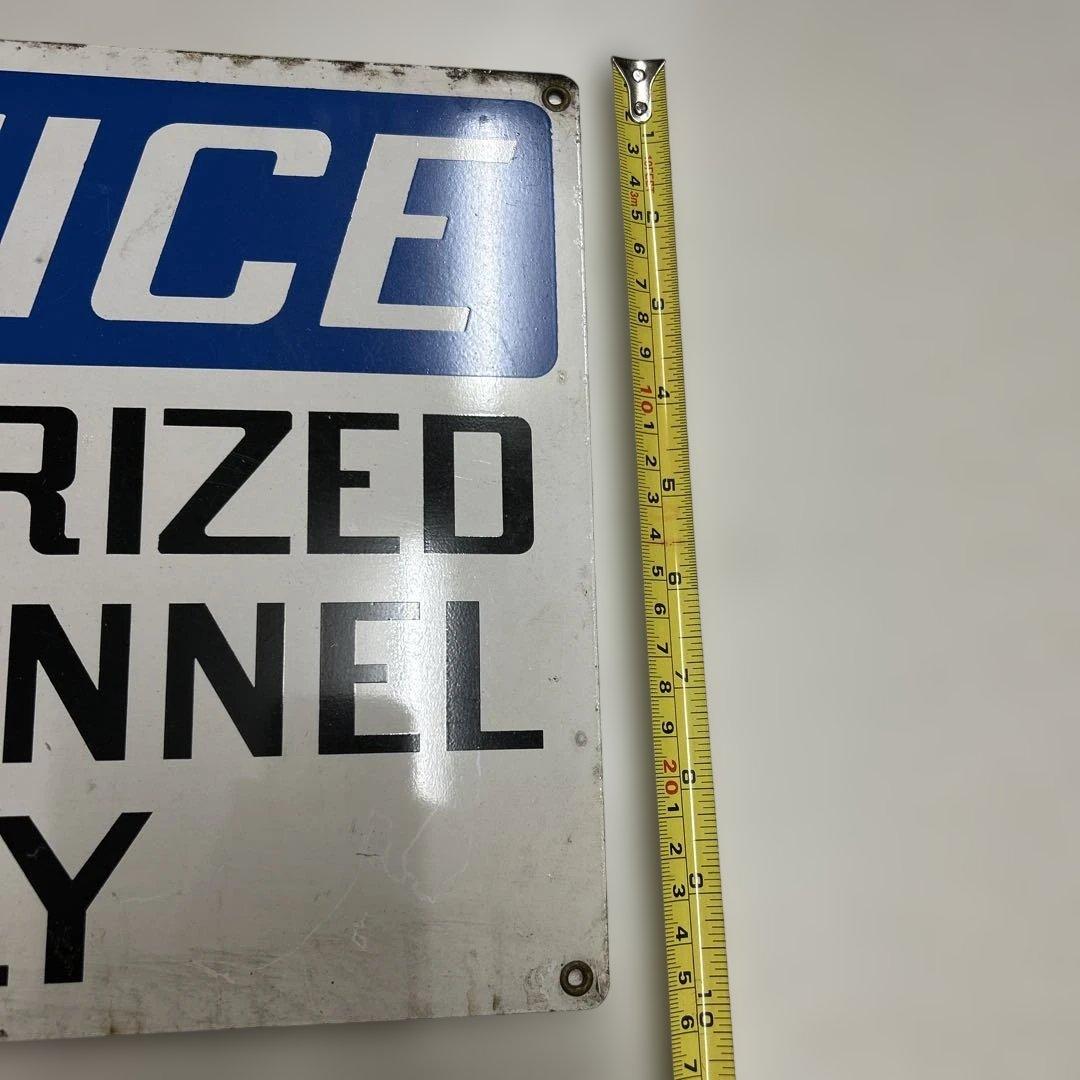 NOTICE AUTHORIZED PERSONNEL ONLY メタル、サイン